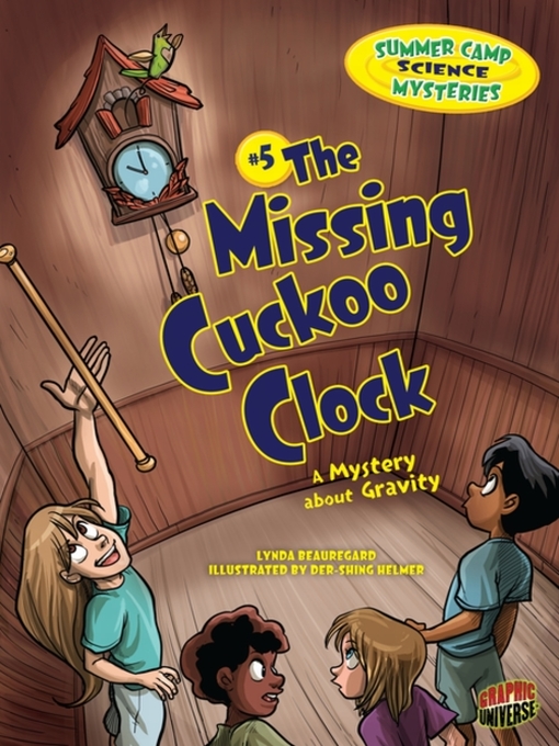 Title details for The Missing Cuckoo Clock by Lynda Beauregard - Available